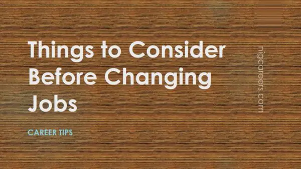 Things to Consider Before Changing Jobs