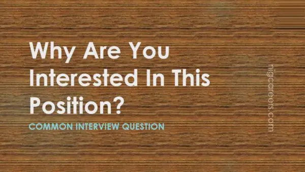 How To Answer The Interview Question Why Are You Interested In This   Why Are You Interested In This Position E1619089249896 