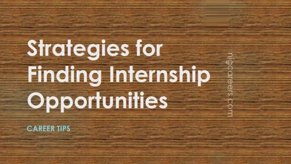 Strategies for finding Internship Opportunities