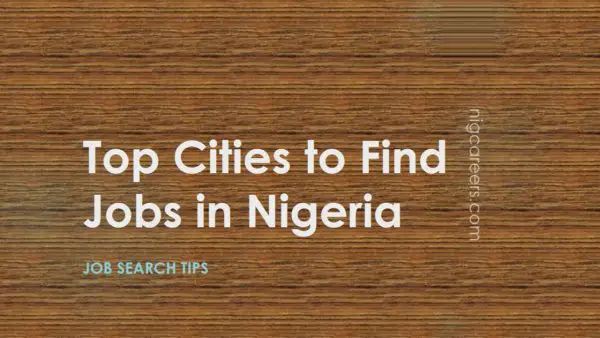 Top Cities to Find Jobs in Nigeria
