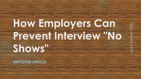 How Employers Can Prevent Interview No Shows