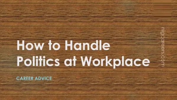How to Handle Politics at Workplace