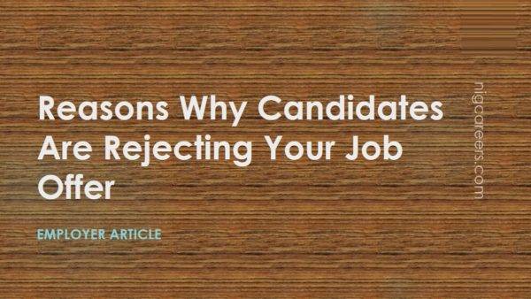 Reasons Why Candidates Are Rejecting Your Job Offer
