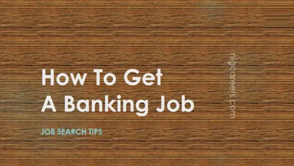 How To Get a Banking Job