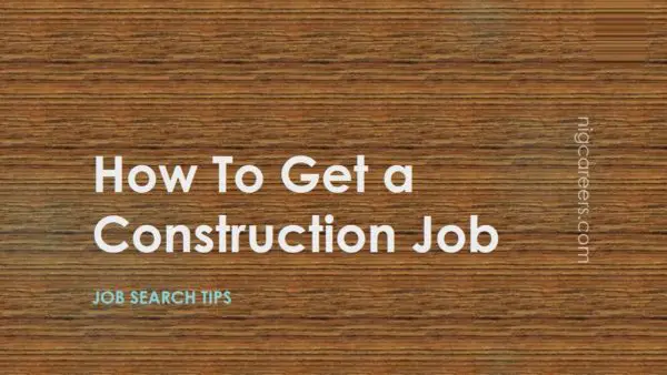 How To Get a Construction Job