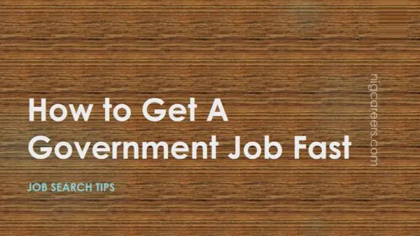 How to Get A Government Job Fast