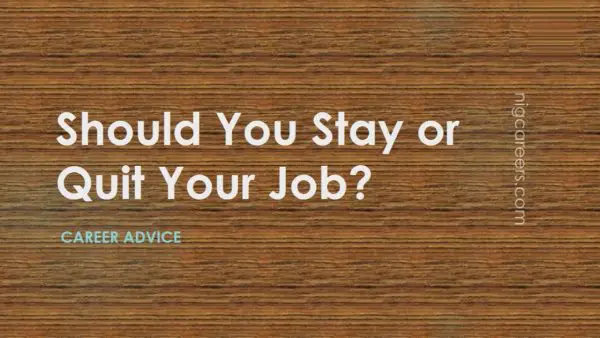Should You Stay Or Quit Your Job