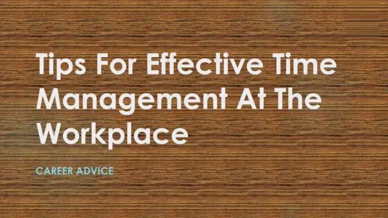 tips-for-effective-time-management-at-the-workplace-nigcareers