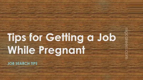 Tips for Getting a Job While Pregnant