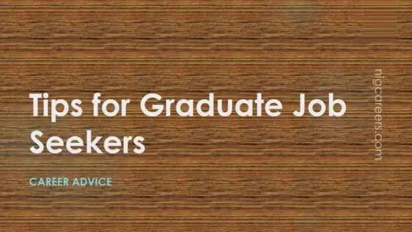 Tips for Graduate Job Seekers