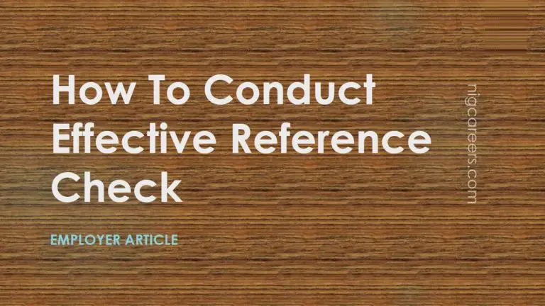 How To Conduct Effective Reference Check Nigcareers 6714