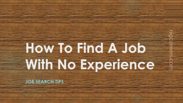 How To Find A Job With No Experience