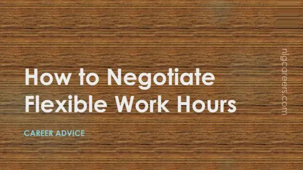 How to Negotiate Flexible Work Hours