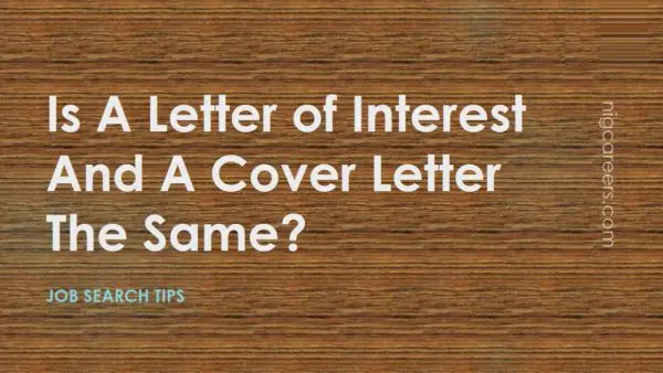 Is A Letter of Interest And A Cover Letter The Same