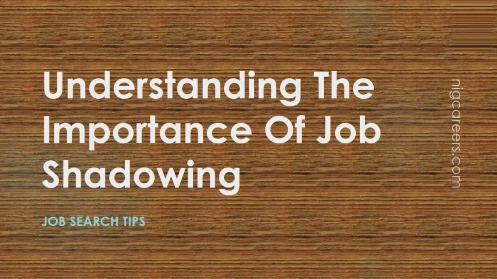 Which Of These Is The Best Definition Of Job Shadowing