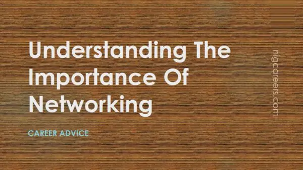 Understanding The Importance Of Networking