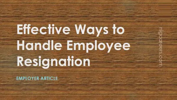 Effective Ways to Handle Employee Resignation