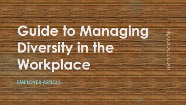 Guide to Managing Diversity in the Workplace