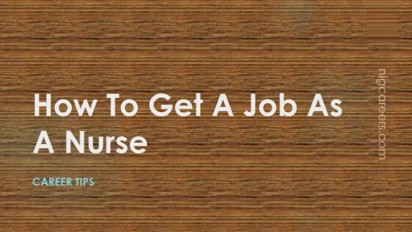 How To Get A Job As A Nurse
