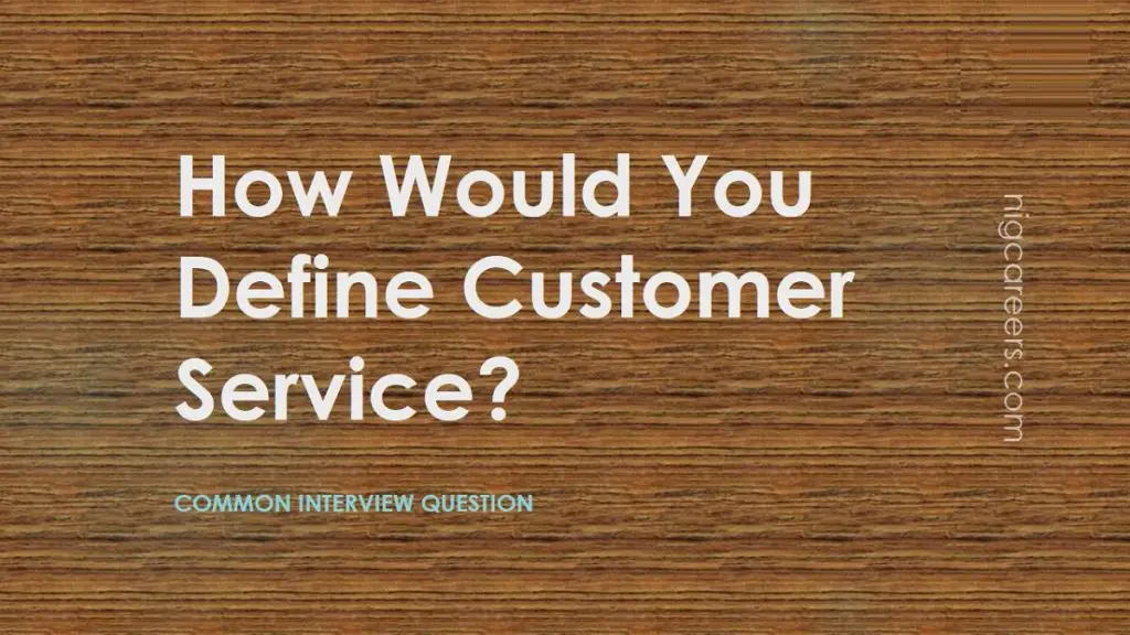 1 How Would You Define Good Customer Service