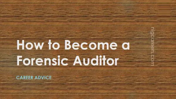 How to Become a Forensic Auditor