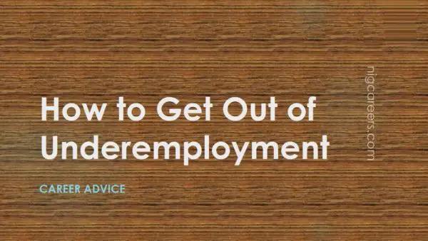 How to Get Out of Underemployment