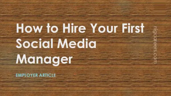 How to Hire Your First Social Media Manager