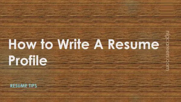 How to Write A Resume Profile