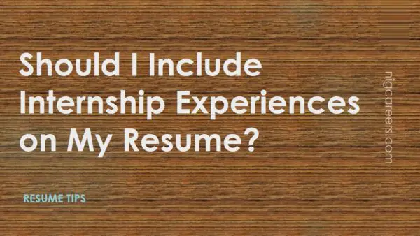 Should I Include Internship Experiences on My Resume