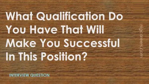 What Qualification Do You Have