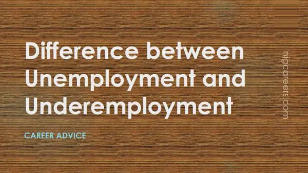 Difference between Unemployment and Underemployment