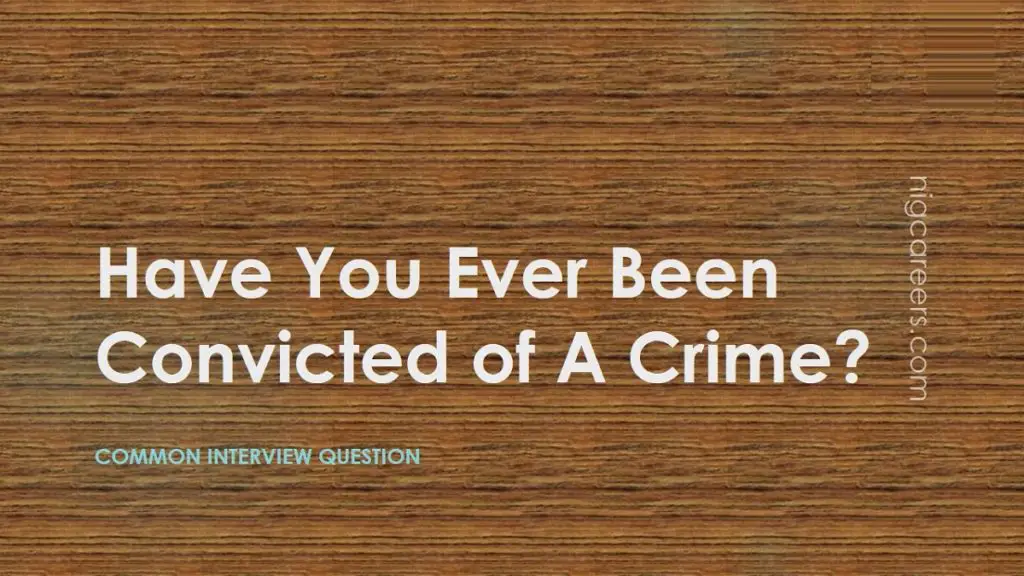 How Do You Know If You Ve Been Convicted Of A Felony