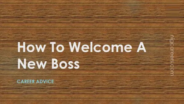 How To Welcome A New Boss
