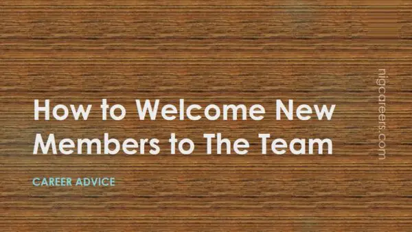 How To Welcome New Members To The Team