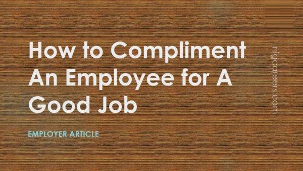 How to Compliment An Employee for A Good Job