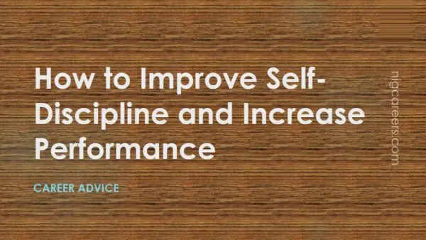 How to Improve Self-Discipline and Increase Performance