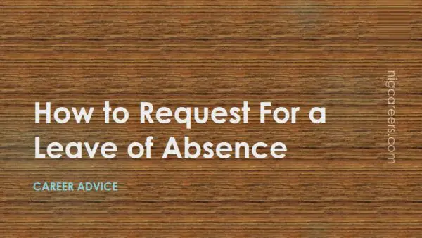 How to Request For a Leave of Absence