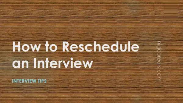 how-to-reschedule-an-interview-nigcareers