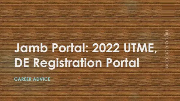 Jamb Portal - 2022 UTME, DE Registration Portal