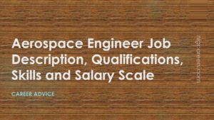 Aerospace Engineer Job Description, Skills, and Salary