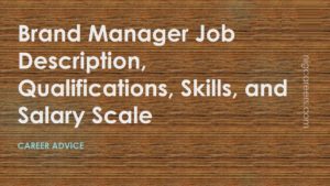 Brand Manager Job Description, Skills, and Salary