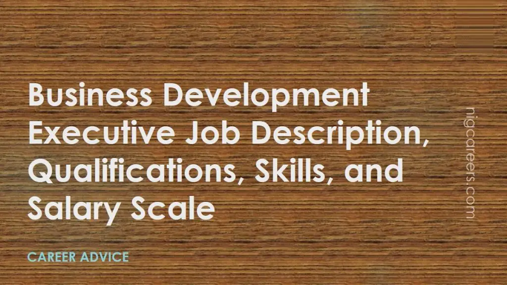 business-development-executive-job-description-skills-and-salary