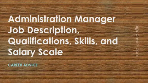 Administration Manager Job Description