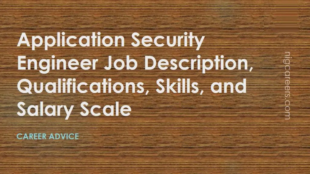 application-security-engineer-job-description-skills-and-salary