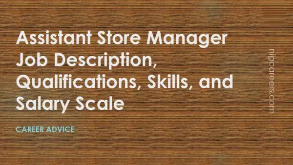 Assistant Store Manager Job Description