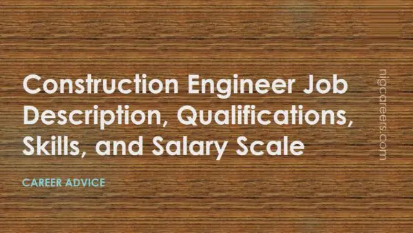 Construction Engineer Job Description