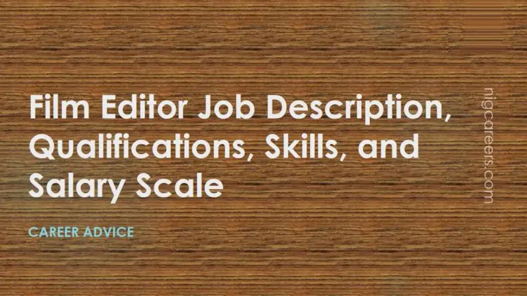 film-editor-job-description-skills-and-salary-nigcareers