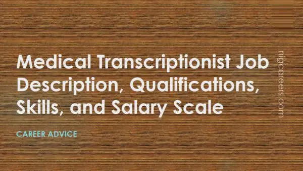 Medical Transcriptionist Job Description