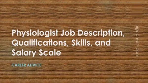Physiologist Job Description