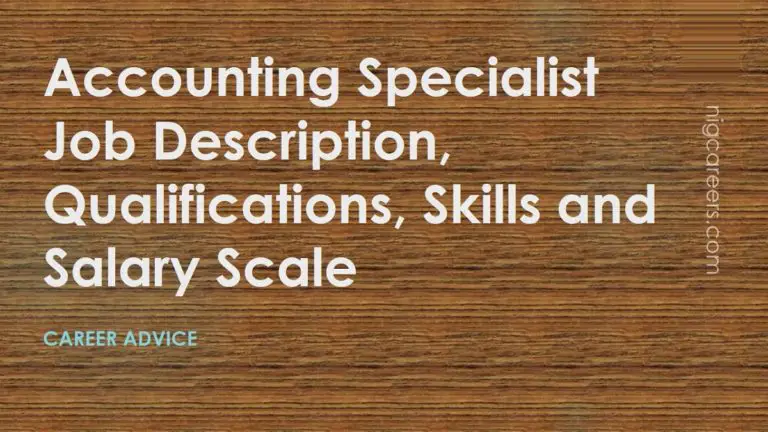 Accounting Specialist Job Description, Skills, and Salary